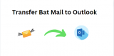 How do I Transfer the Bat Mail to Outlook? A Step-by-Step Guide